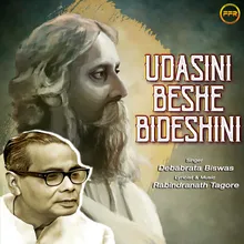 Udasini Beshe Bideshini